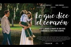 “LO QUE DICE EL CORAZÓN&quot;: Una película mexicana que tocarás el alma, estrena el 10 de abril