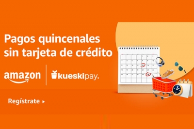 Amazon México ofrece Pago en Quincenas sin tarjeta de crédito a través de Kueski Pay