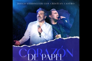 Diego Verdaguer y Cristian Castro estrenan este 17 de agosto “Corazón de Papel”